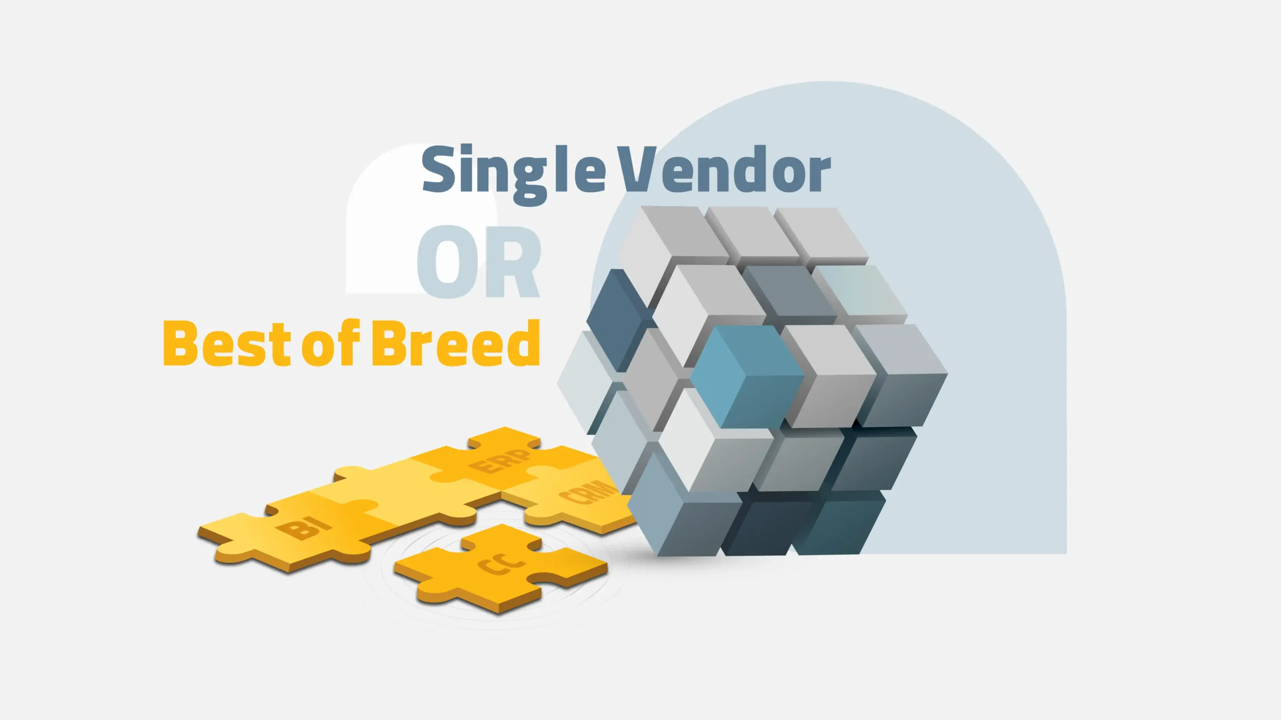 Single Vendor یا Best-of-Breed | انتخاب وندور برای سازمان‌ها