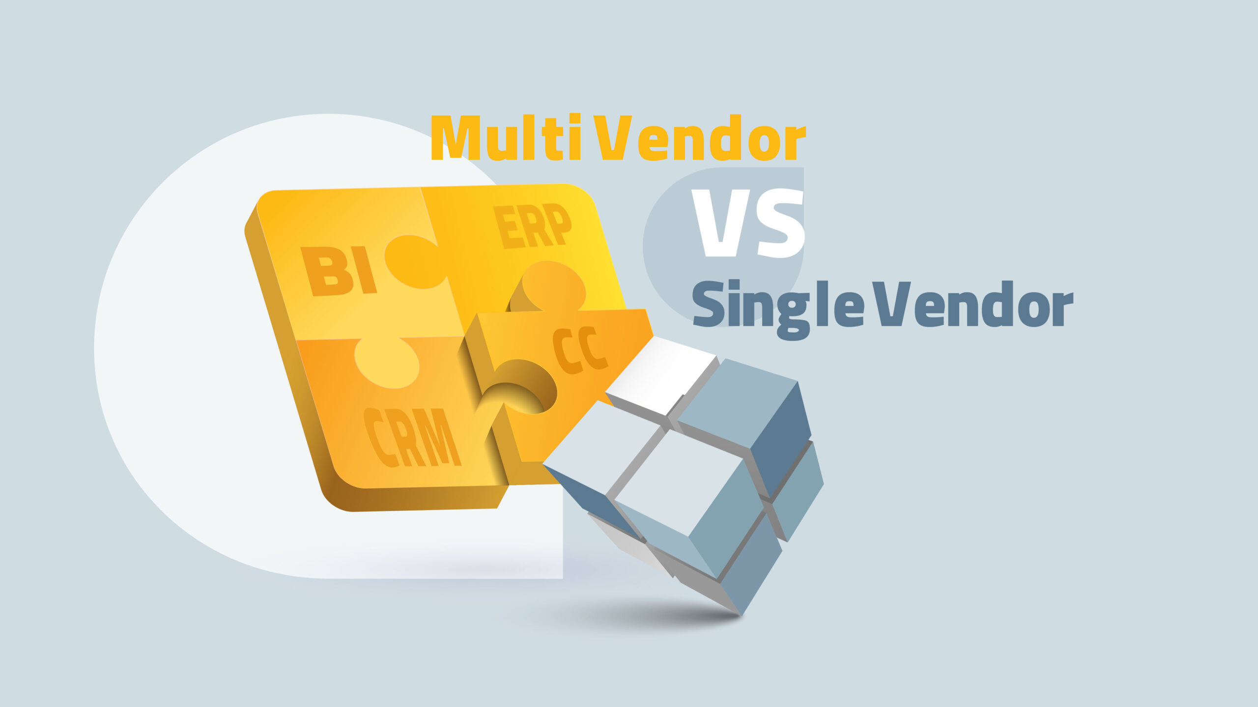 Single Vendor vs Multi Vendor